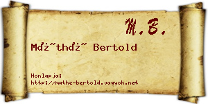 Máthé Bertold névjegykártya